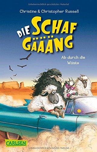 Die Schafgäääng, Band 2: Ab durch die Wüste