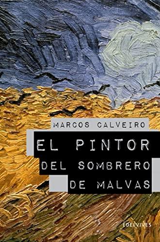 El pintor del sombrero de malvas (Premios Literatura)