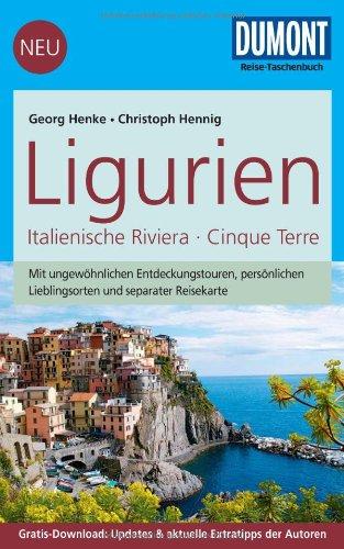 DuMont Reise-Taschenbuch Reiseführer Ligurien, Italienische Riviera,Cinque Terre