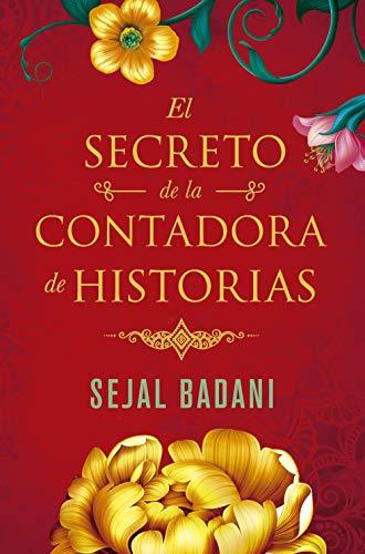 El secreto de la contadora de historias / The Storyteller's Secret (SUMA)