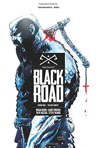 Black Road Volume 1: The Holy North