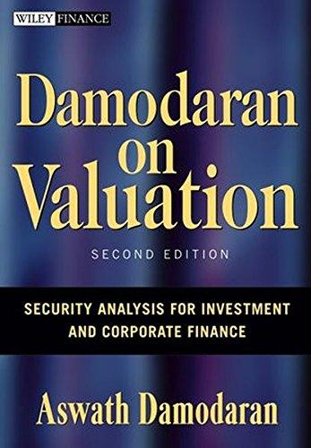 Damodaran on Valuation: Security Analysis for Investment and Corporate Finance (Wiley Finance Editions)