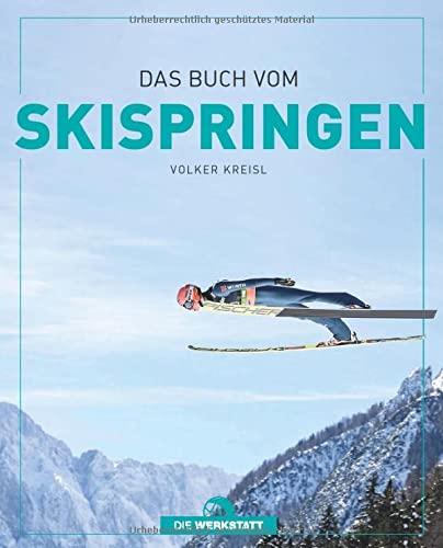 Das Buch vom Skispringen