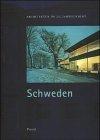 Architektur im 20. Jahrhundert, Bd.4, Schweden