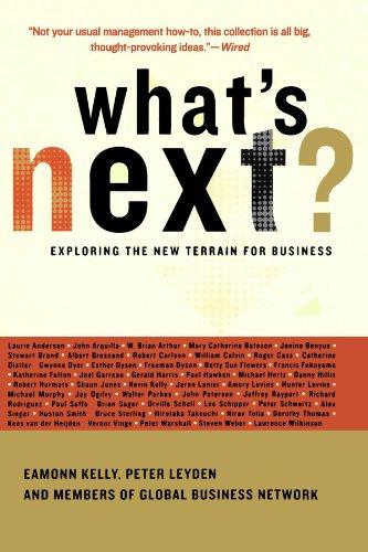 What's Next: Exploring The New Terrain For Business