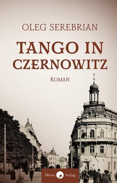 Tango in Czernowitz: Roman