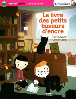 Draculivre. Le livre des petits buveurs d'encre