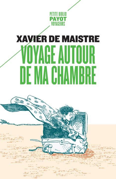 Voyage autour de ma chambre. Expédition nocturne autour de ma chambre