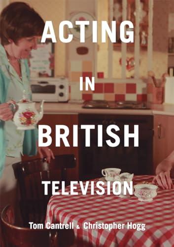 Acting in British Television