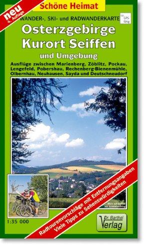 Doktor Barthel Wander- und Radwanderkarten, Osterzgebirge, Kurort Seiffen und Umgebung: Ausflüge zwischen Marienberg, Zöblitz, Pockau, Lengefeld, ... Neuhausen, Sayda und Deutschneudorf