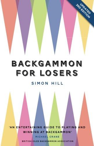 Backgammon for Losers: Updated Edition