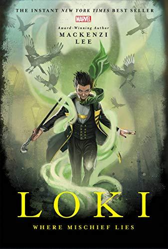 Loki: Where Mischief Lies (Marvel Universe YA, 1, Band 1)