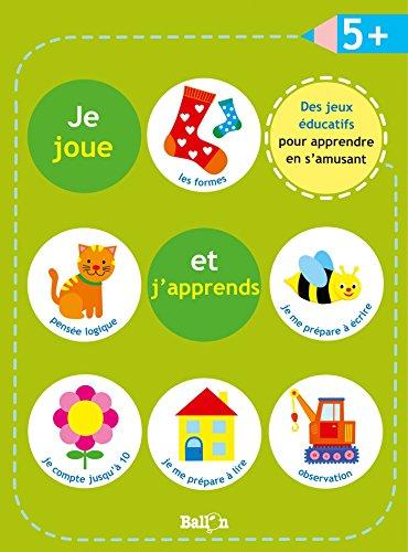 Je joue et j'apprends : dès 5 ans