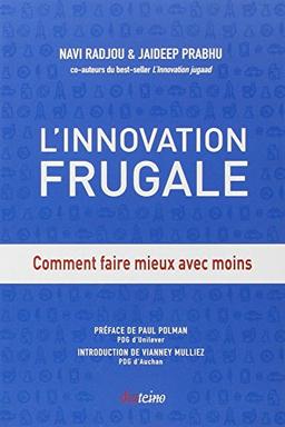 L'innovation frugale : comment faire mieux avec moins