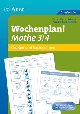 Wochenplan! Mathe 3/4: Materialien zur Individualisierung (3. und 4. Klasse) (Auer Wochenplan)