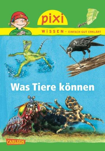 Pixi Wissen, Band 75: Was Tiere können