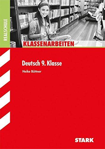 Klassenarbeiten Realschule Deutsch 9. Klasse