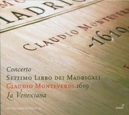 Claudio Monteverdi: 7. Madrigalbuch (1619)