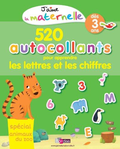 520 autocollants pour apprendre les lettres et les chiffres : spécial animaux du zoo : dès 3 ans