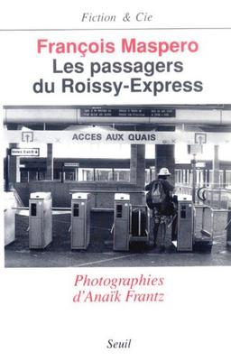 Les passagers du Roissy-Express