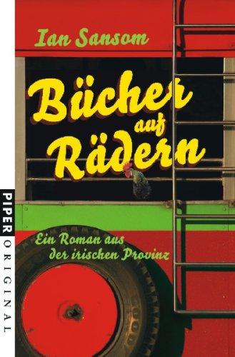 Bücher auf Rädern: Ein Roman aus der irischen Provinz