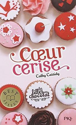 Les filles au chocolat. Vol. 1. Coeur cerise