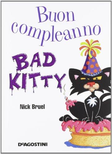 Buon compleanno, Bad Kitty