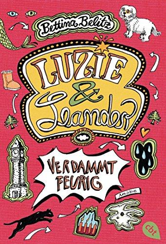 Luzie & Leander - Verdammt feurig: Band 2