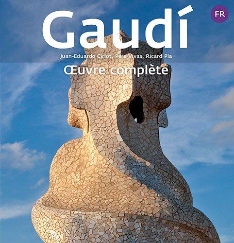 Gaudi : oeuvre complète