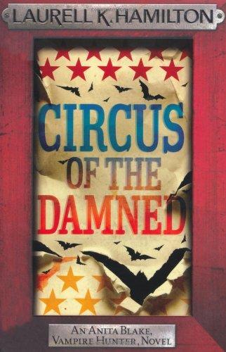 Circus of the Damned (Anita Blake Vampire Hunter 3)