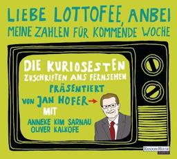 "Liebe Lottofee, anbei meine Zahlen für kommende Woche": Die kuriosesten Zuschriften ans Fernsehen. Präsentiert von Jan Hofer