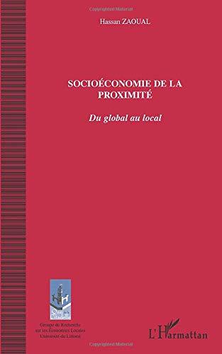 Socioéconomie de la proximité : du global au local