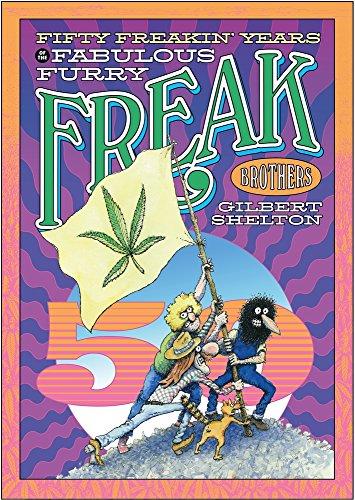 Shelton, G: Fifty Freakin' Years Of The Fabulous Furry Freak