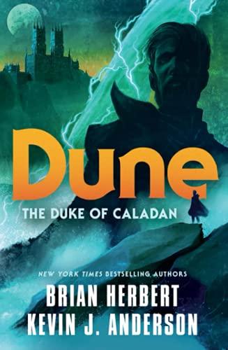 Dune: The Duke of Caladan (Caladan Trilogy, Band 1)