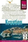 Kroatien. Reisehandbuch / Reise Know - How