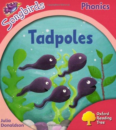 Oxford Reading Tree: Stage 4: Songbirds: Tadpoles