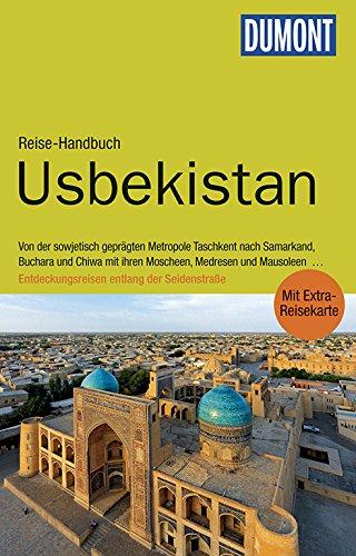 DuMont Reise-Handbuch Reiseführer Usbekistan: mit Extra-Reisekarte