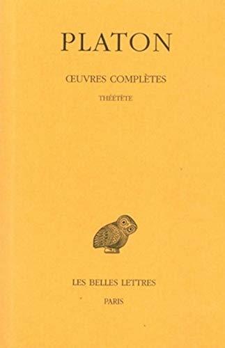 Oeuvres complètes. Vol. 8-2. Théétète