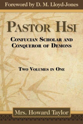 Pastor Hsi: Confucian Scholar and Conqueror of Demons