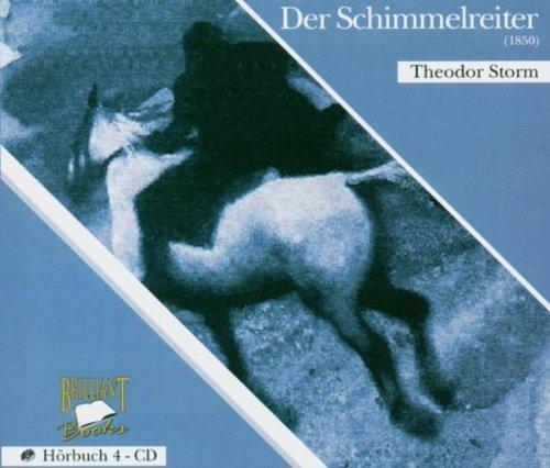 Der Schimmelreiter (1850). 4 CDs