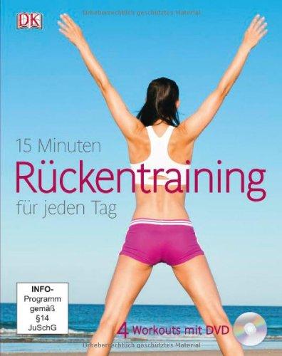 15 Minuten Rückentraining für jeden Tag, mit DVD!