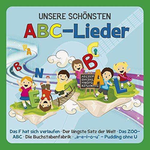 Unsere Schönsten ABC-Lieder