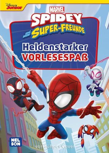 Spidey und seine Super-Freunde: Heldenhafter Vorlesespaß: 4 Vorlesegeschichten auf 80 Seiten | Superhelden-Geschichten aus dem Marvel-Universum (ab 3 Jahren)