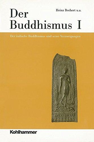 Die Religionen der Menschheit, 36 Bde., Bd.24/1, Der Buddhismus