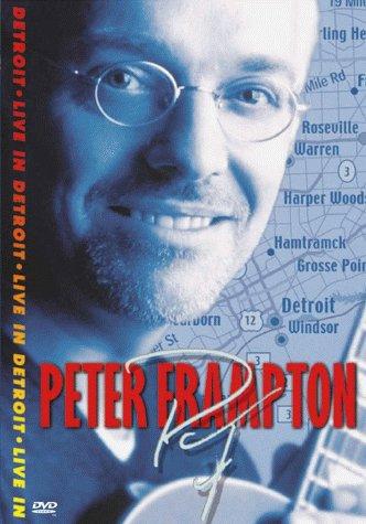 Peter Frampton - Live in Detroit