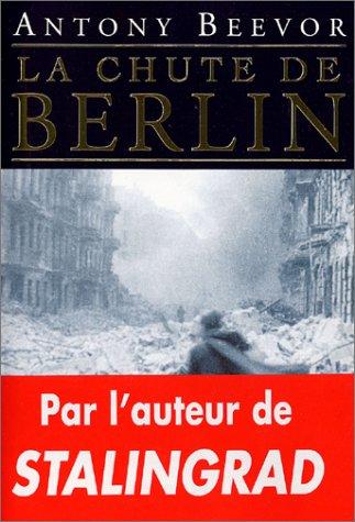 La chute de Berlin