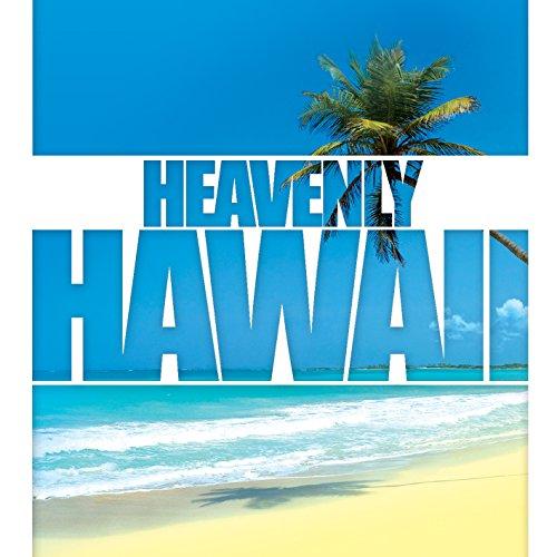 Heavenly Hawaii