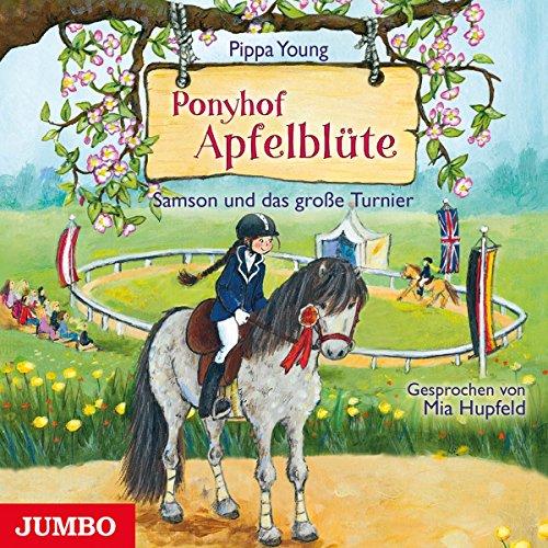 Ponyhof Apfelblüte 9.Samson Und Das Grosse Turnie