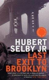 Last Exit to Brooklyn. (Bloomsbury Classic Reads)