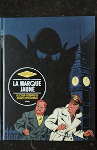 LES CHAHIERS DE LA BD HS LA MARQUE JAUNE BLAKE ET MORTIMER LE CHEF-D'OEUVRE 132 PAGES